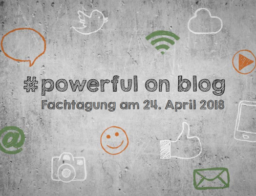 #powerful on blog – Fachtagung am 24. April 2018